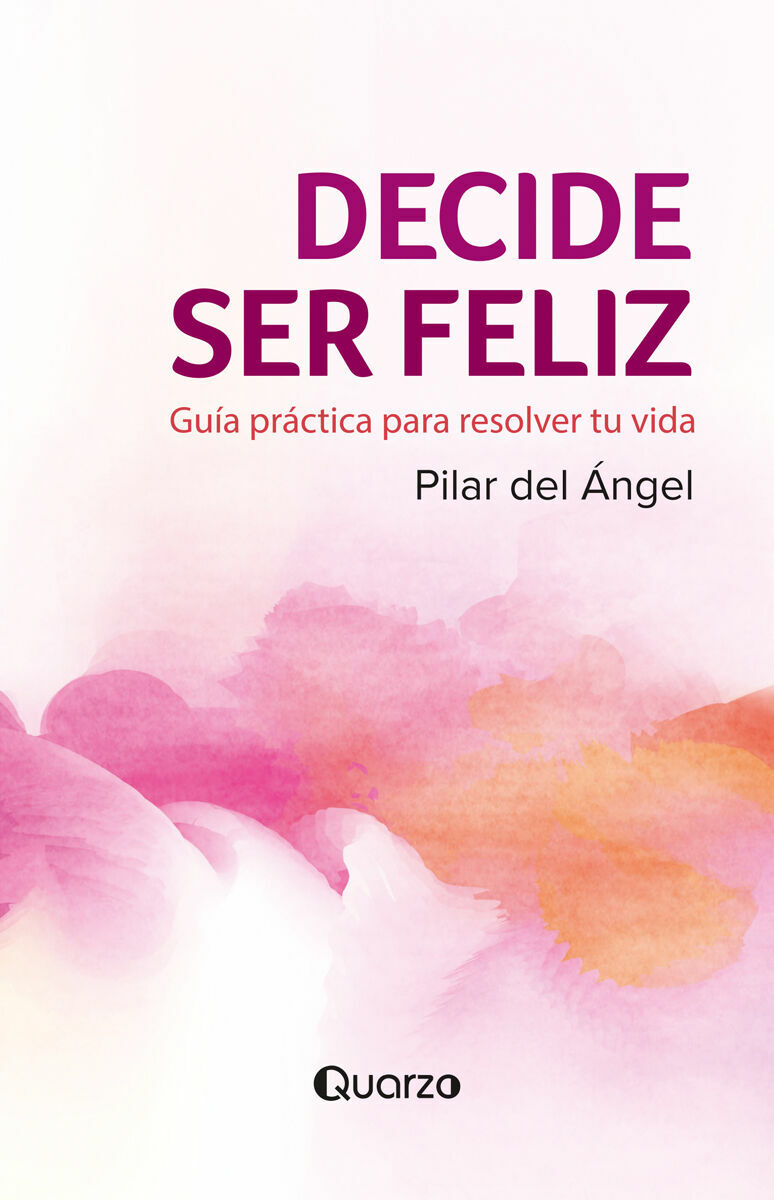 DECIDE SER FELIZ