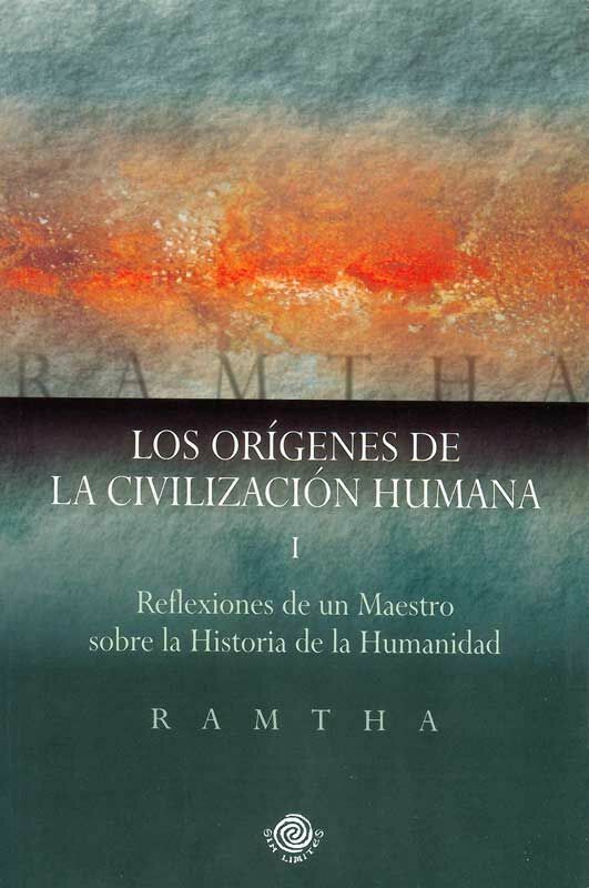 ORÍGENES DE LA CIVILIZACIÓN HUMANA, LOS (I)