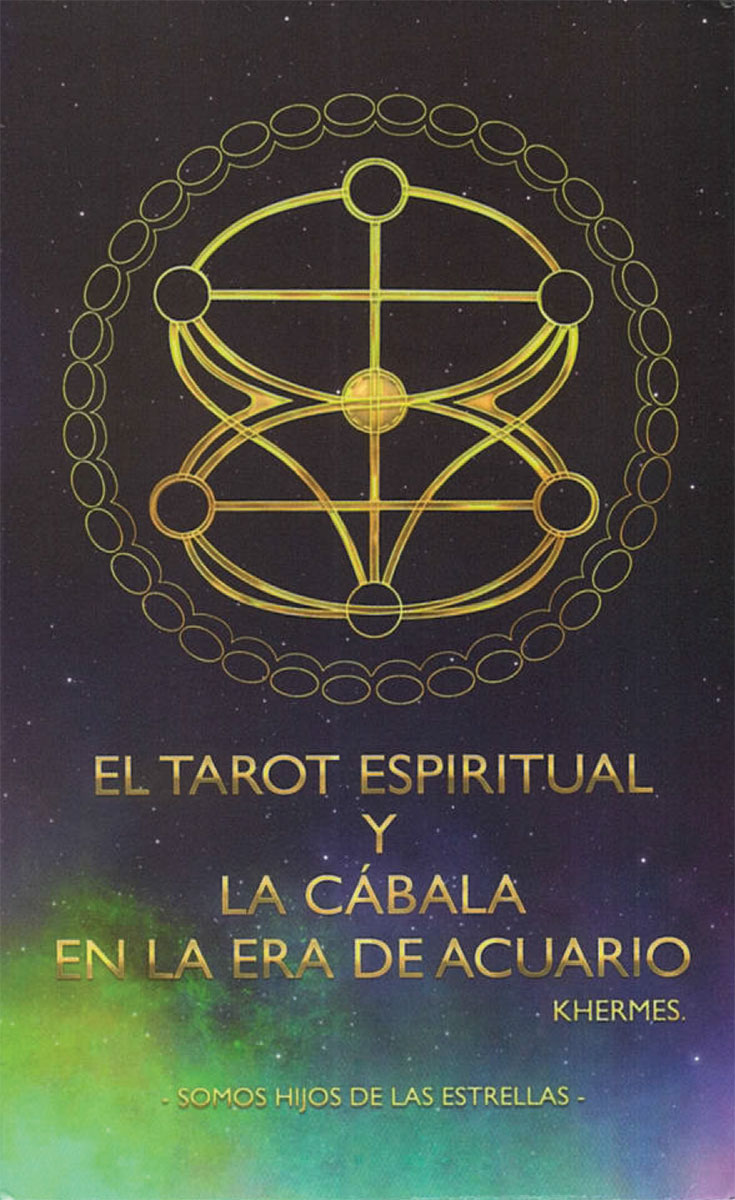 TAROT ESPIRITUAL Y LA CABALA EN LA ERA DE ACUARIO, EL (CARTAS)