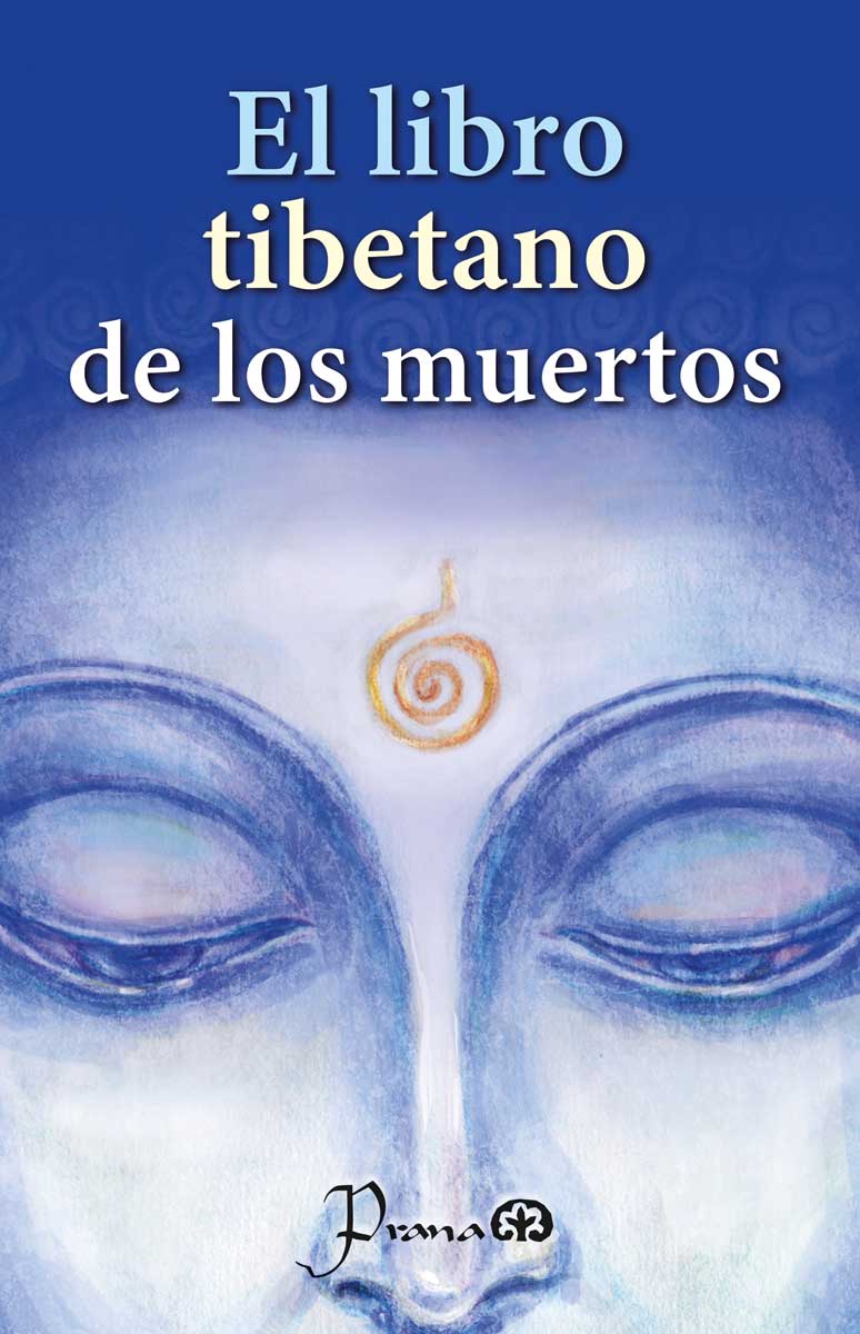 libro tibetano de los muertos, el (nueva ediciÓn)