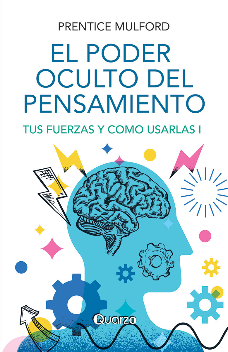 EL PODER OCULTO DEL PENSAMIENTO