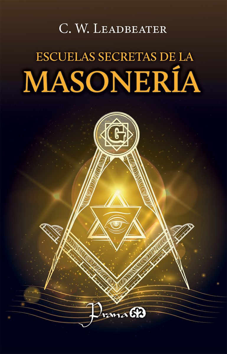 ESCUELAS SECRETAS DE LA MASONERÍA 