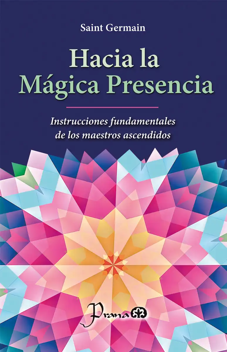 HACIA LA MAGICA PRESENCIA (NC)