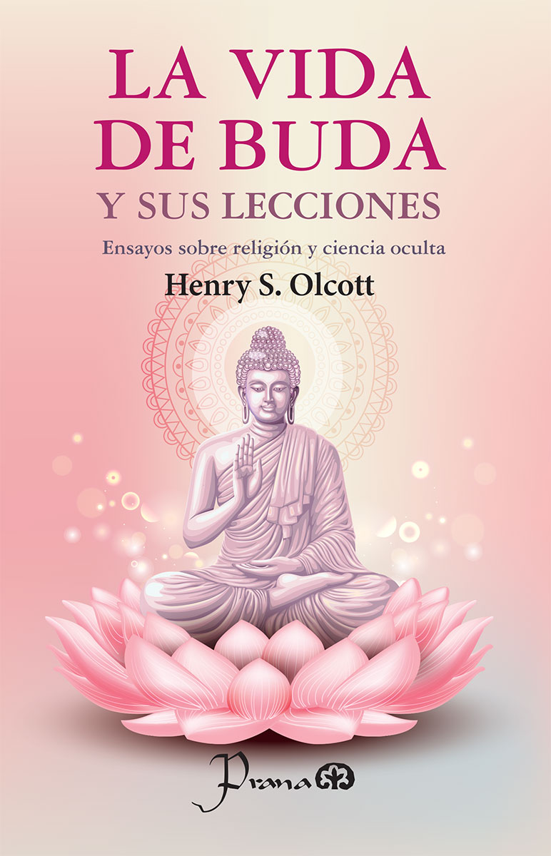 LA VIDA DE BUDA Y SUS LECCIONES 