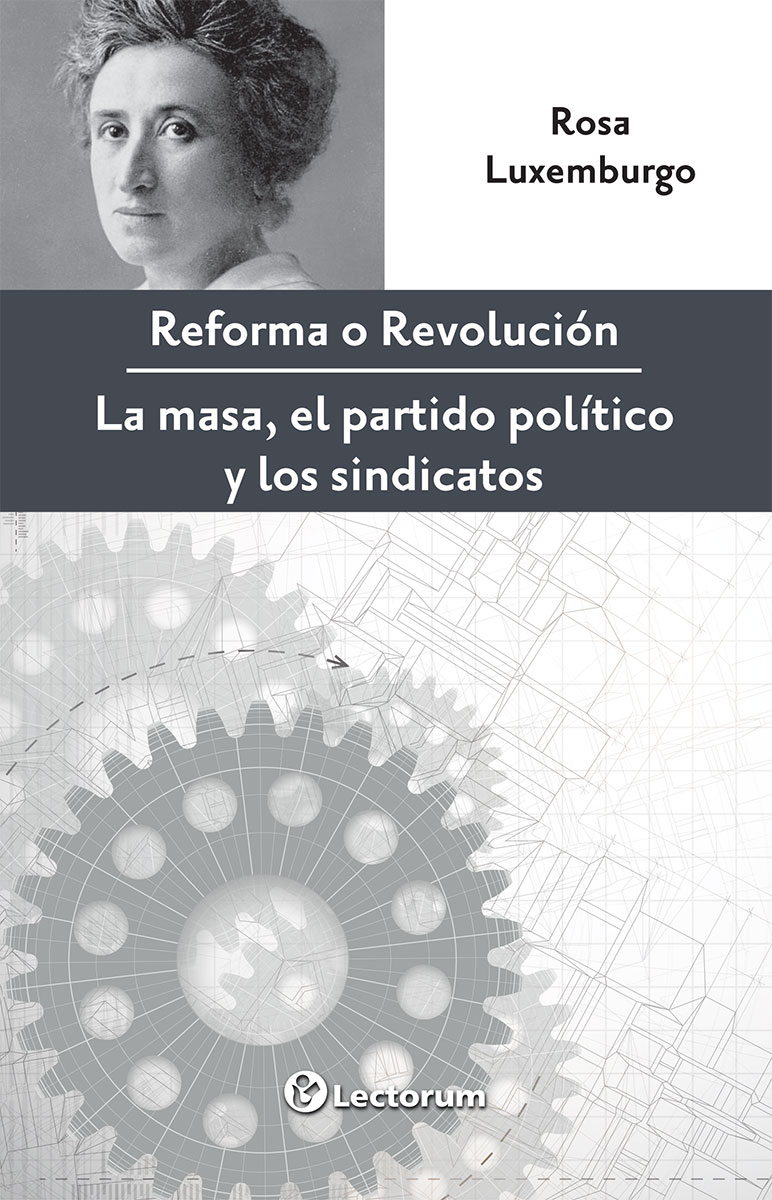 REFORMA O REVOLUCIÓN  