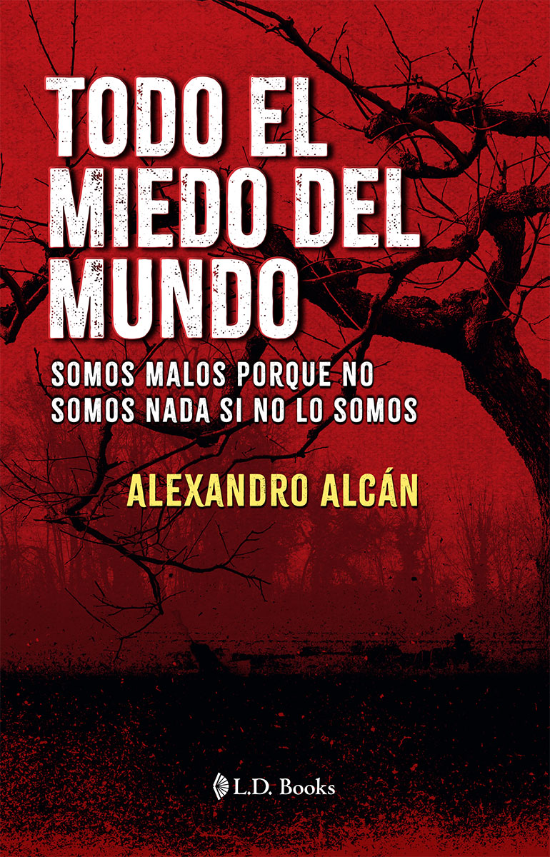 TODO EL MIEDO DEL MUNDO