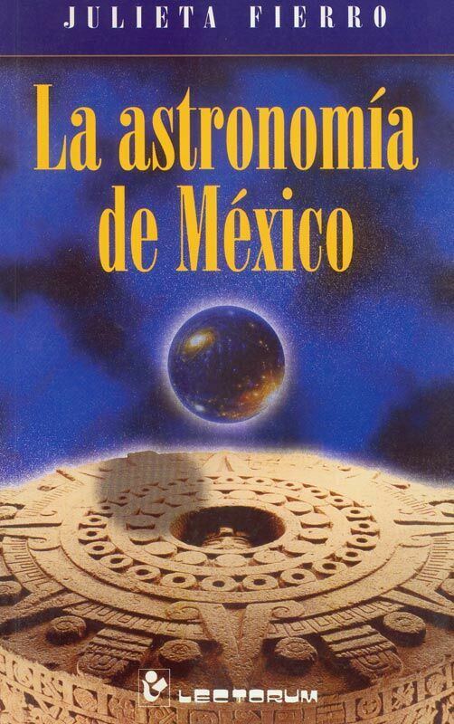 astronomía de méxico, la
