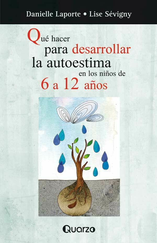 qué hacer para desarrollar la autoestima de los niños de 6 a 12 años