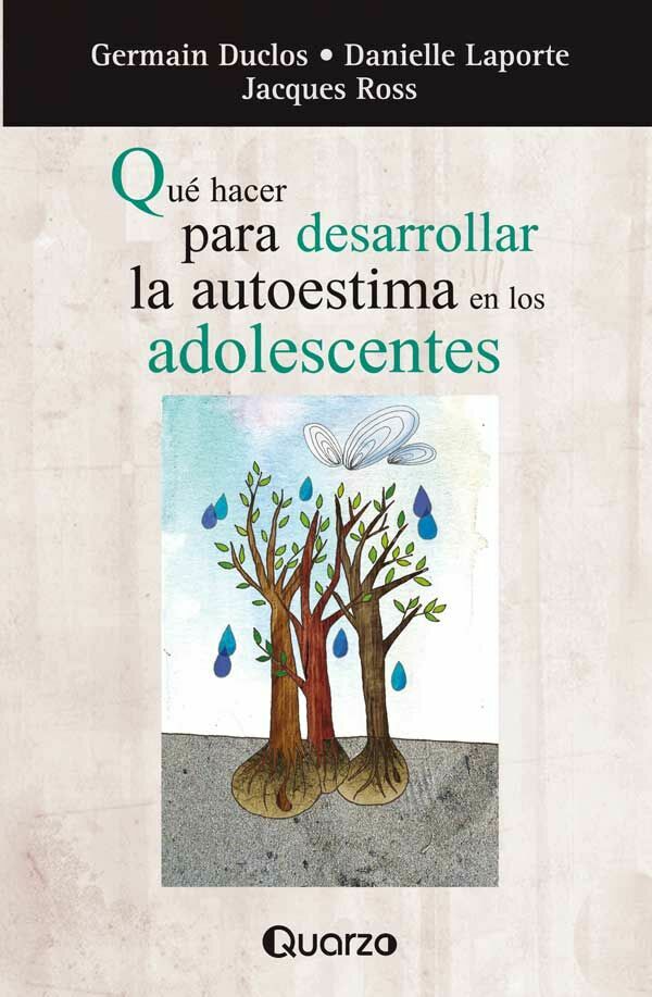 qué hacer para desarrollar la autoestima en los adolescentes