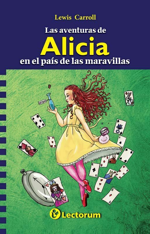 aventuras de alicia en el paÍs de las maravillas, las