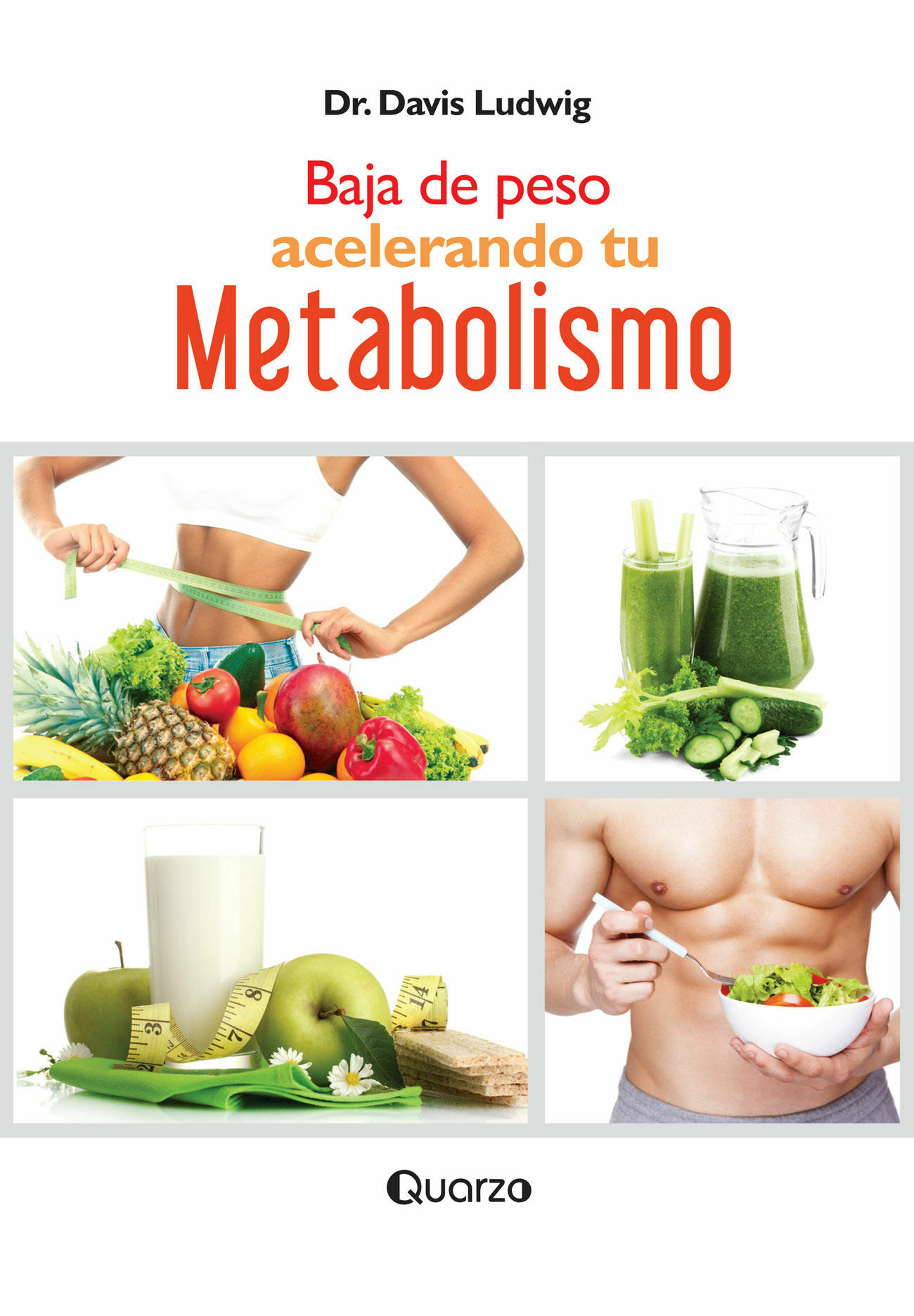 BAJA DE PESO ACELERANDO TU METABOLISMO(NUEVA EDICIÓN)