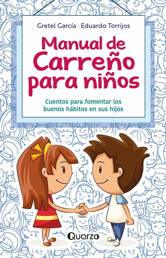 MANUAL DE CARREÑO PARA NIÑOS (NUEVA EDICIÓN)