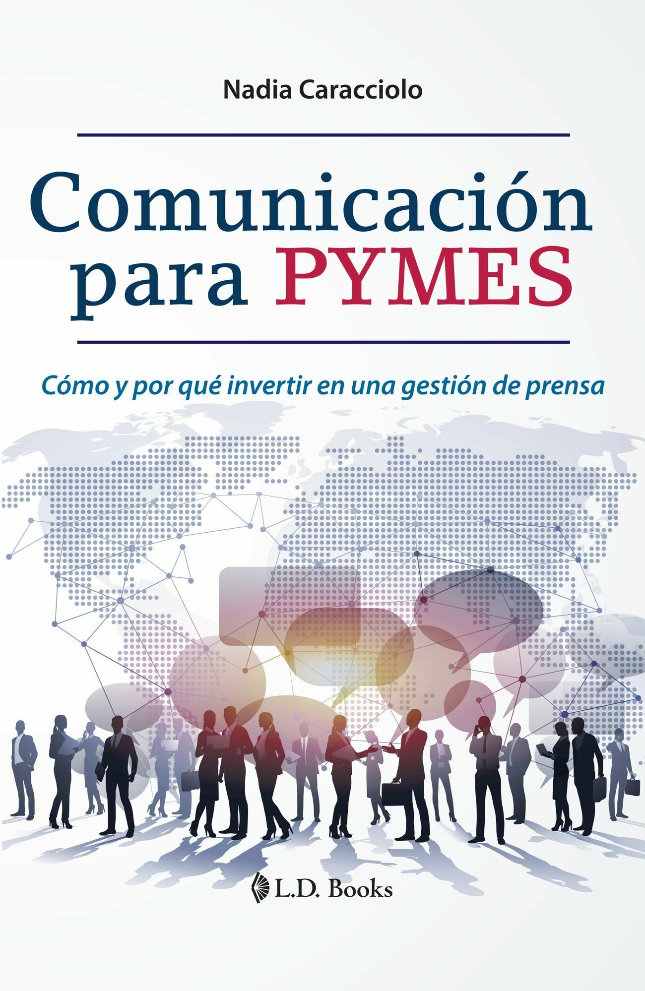 comunicaciÓn para pymes (nueva ediciÓn)