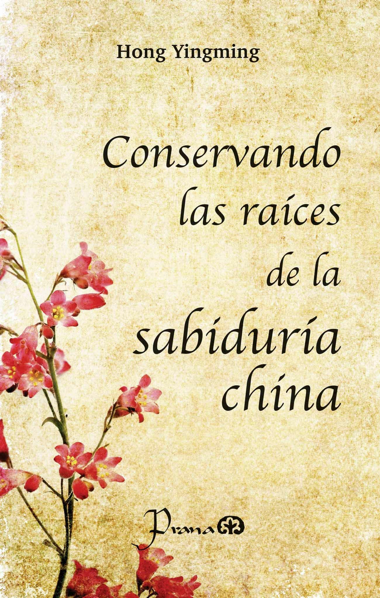 conservando las raÍces de la sabidurÍa china