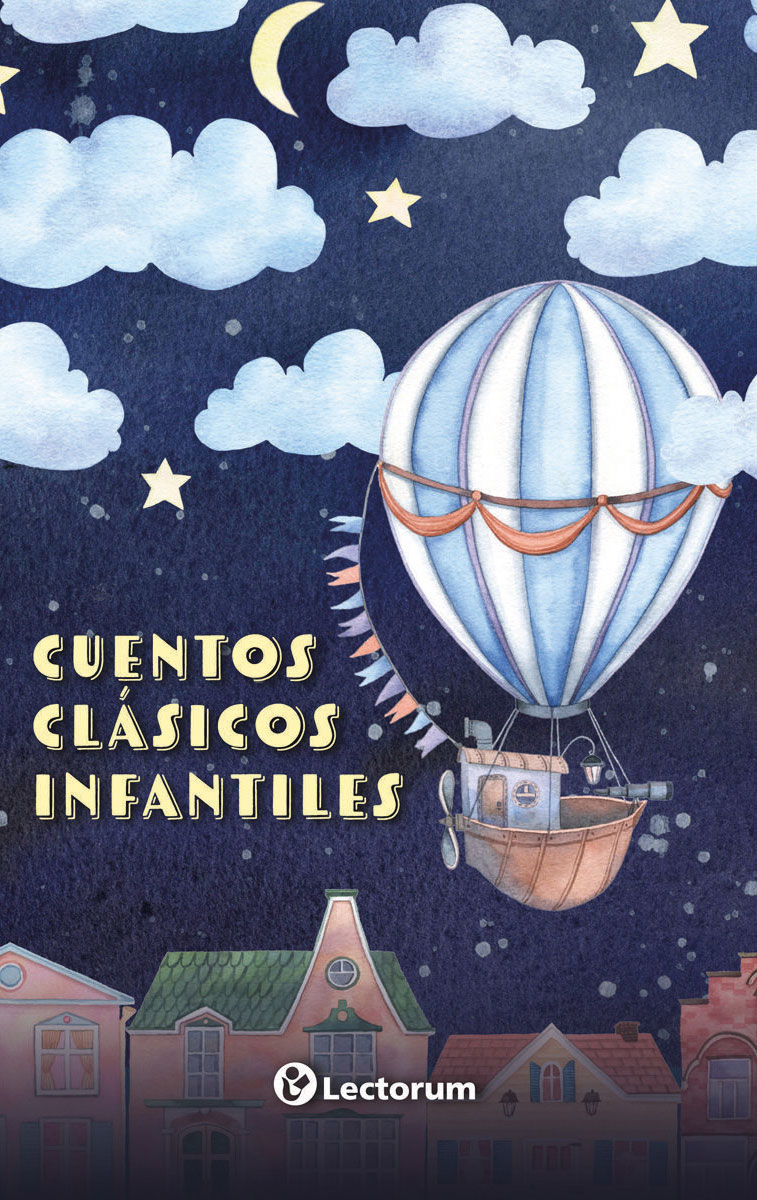 cuentos clÁsicos infantiles (nueva ediciÓn)