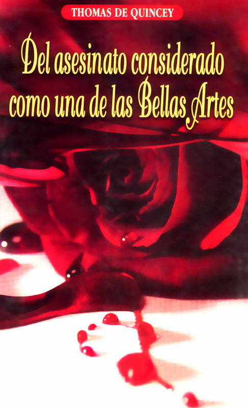del asesinato considerado como una de las bellas artes