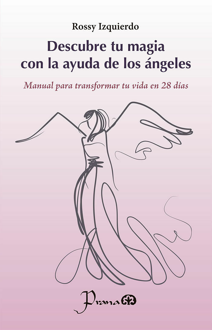 DESCUBRE TU MAGIA CON LA AYUDA DE LOS ÁNGELES