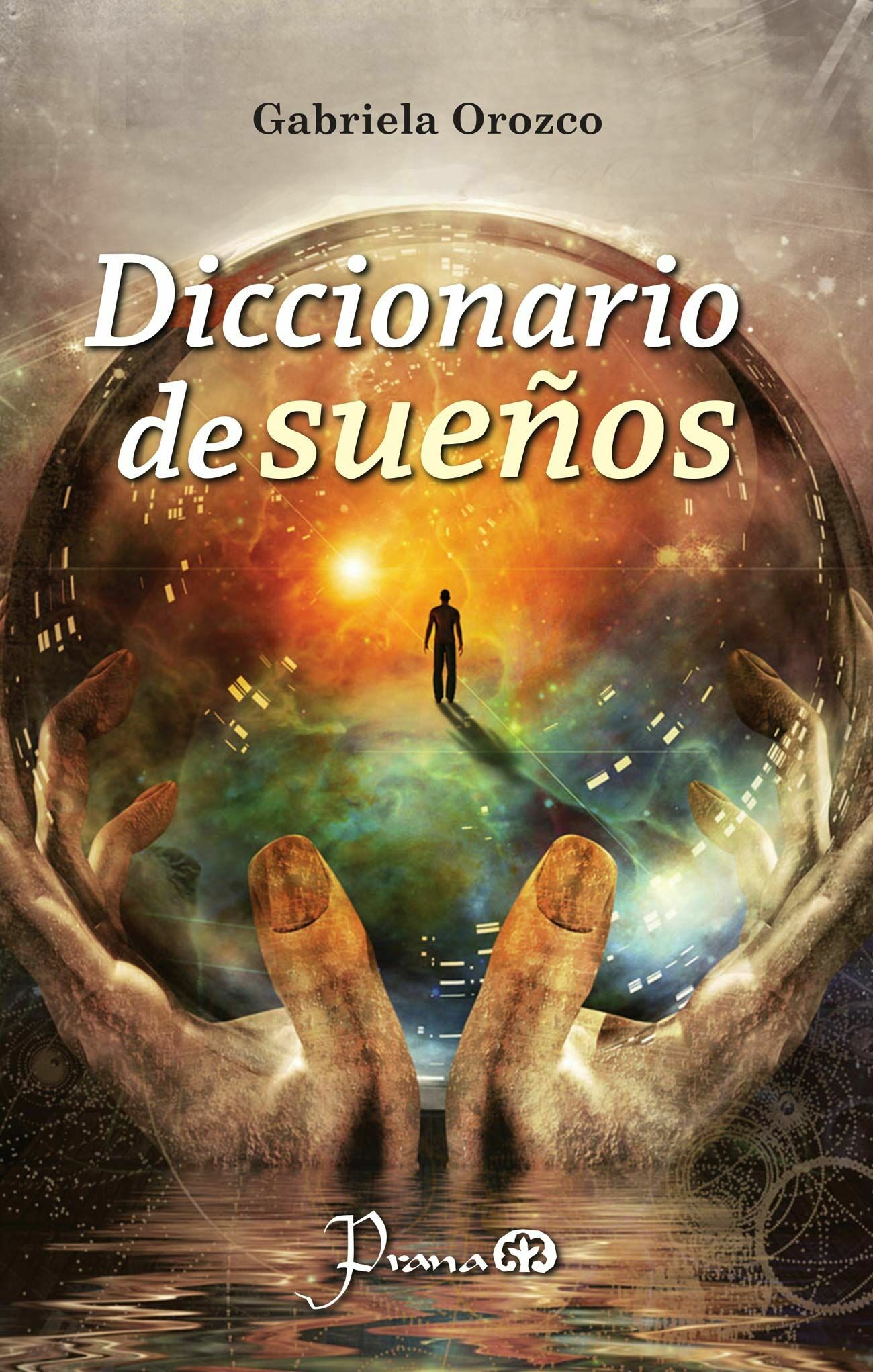 diccionario de sueños (nueva edición)