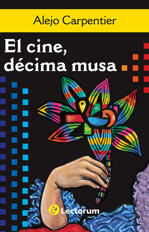 cine, la dÉcima musa, el