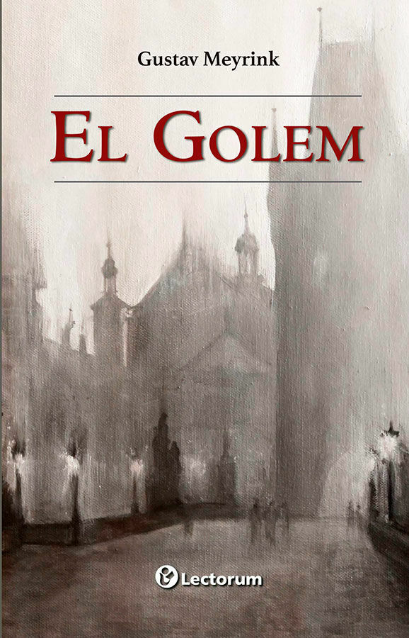 GOLEM, EL (NUEVA EDICIÓN)