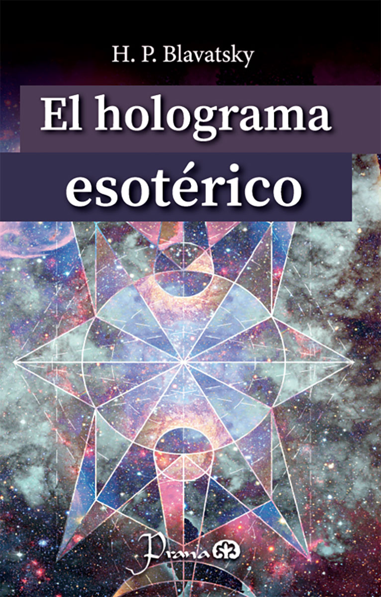 HOLOGRAMA ESOTÉRICO, EL