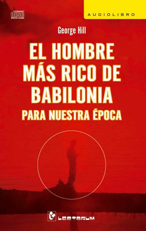 audiolibro hombre más rico de babilonia, el