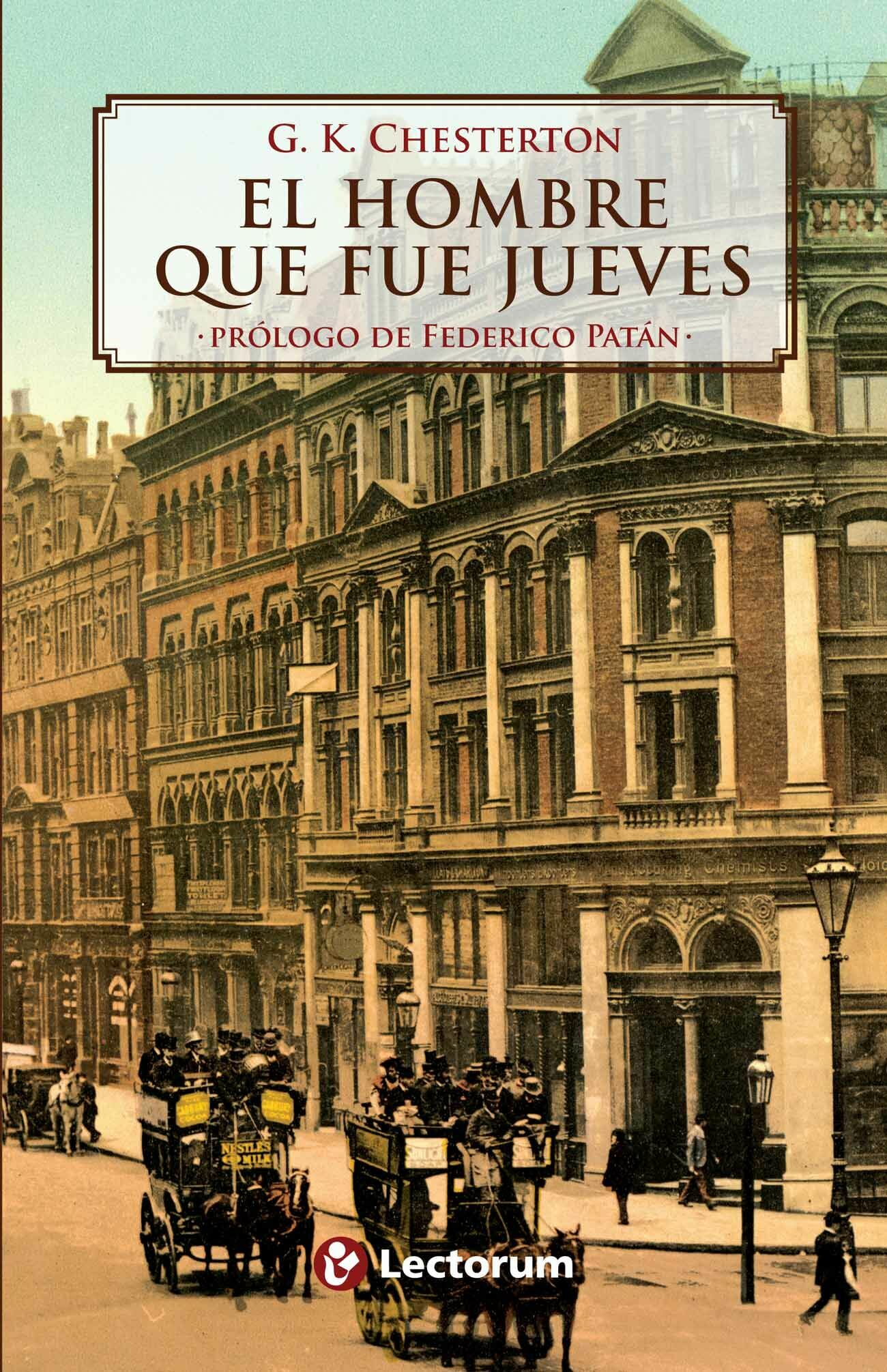 HOMBRE QUE FUE JUEVES, EL  (NUEVA EDICIÓN)