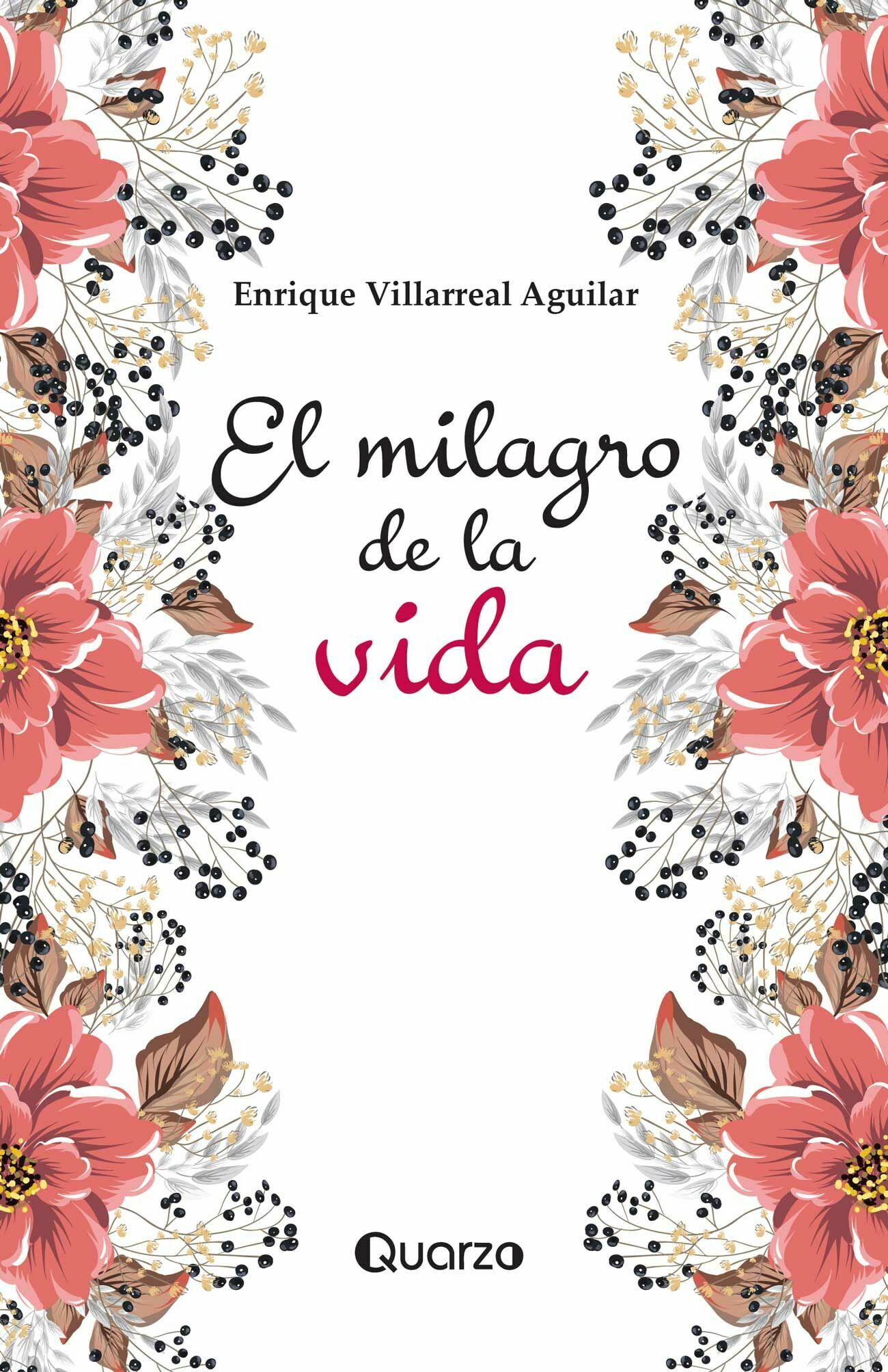 MILAGRO DE LA VIDA, EL (NUEVA EDICIÓN)