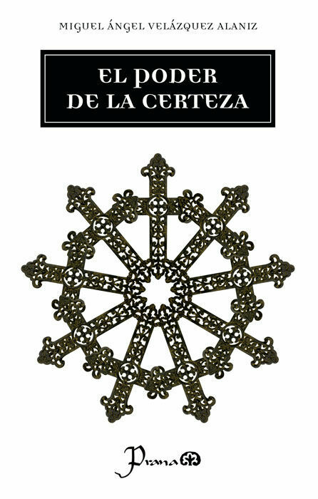 poder de la certeza, el