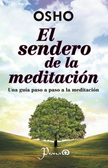 sendero de la meditaciÓn, el