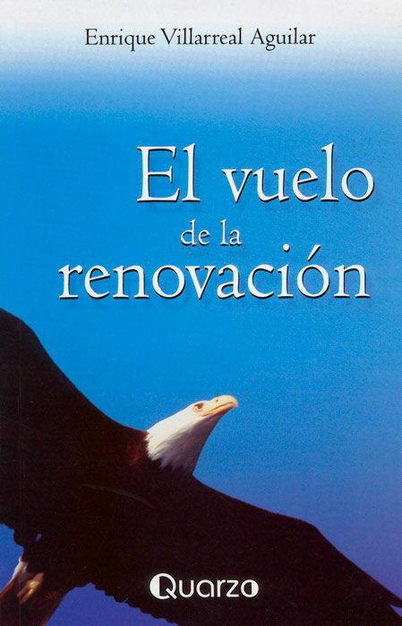 VUELO DE LA RENOVACIÓN, EL