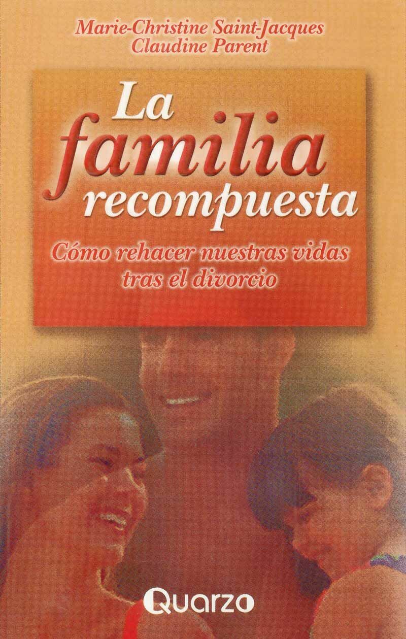 familia recompuesta, la