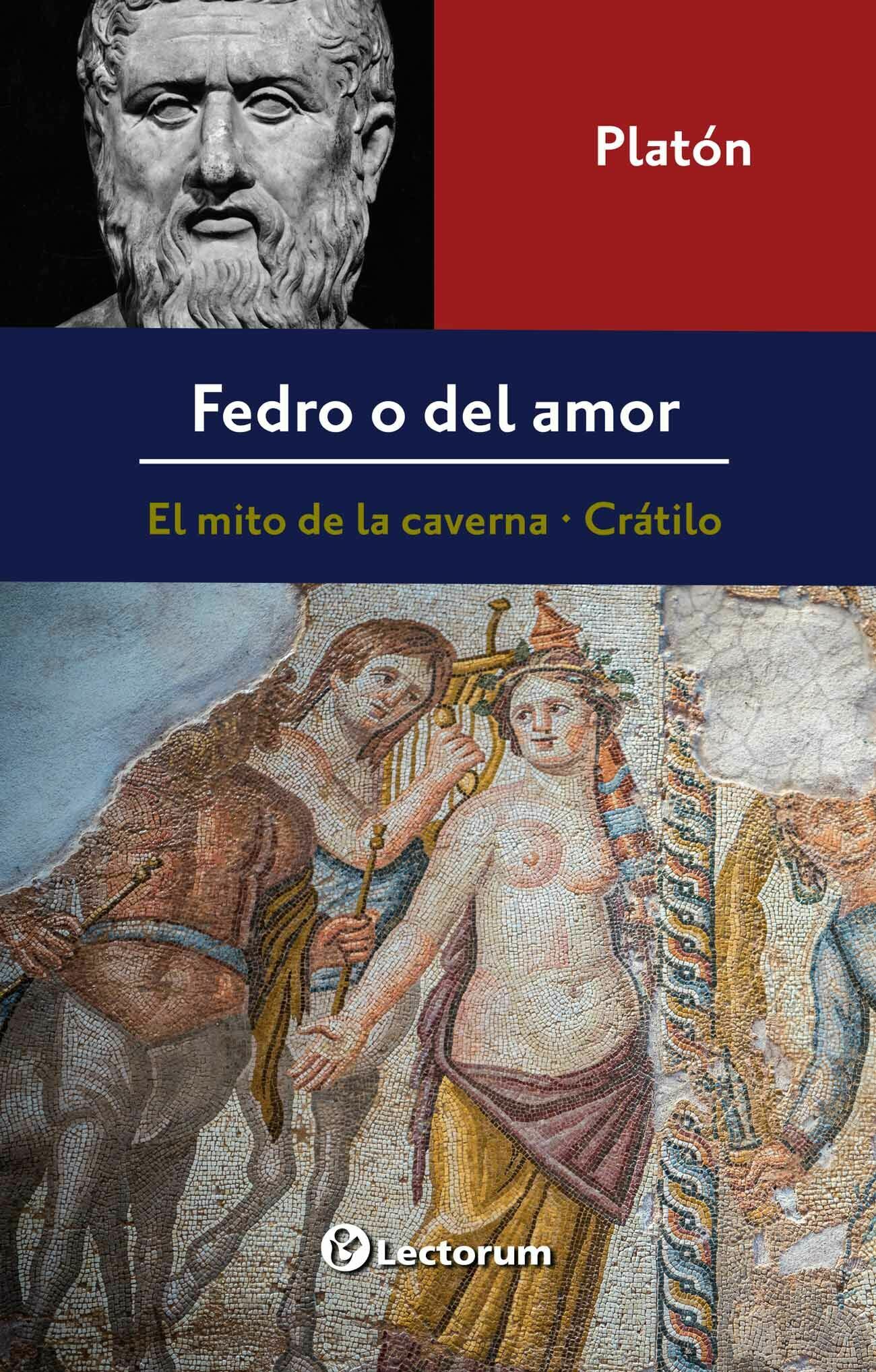 FEDRO O DEL AMOR Y OTROS DIÁLOGOS