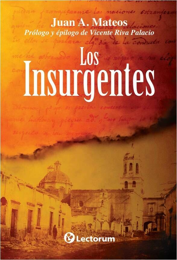 INSURGENTES, LOS (NUEVA EDICIÓN)