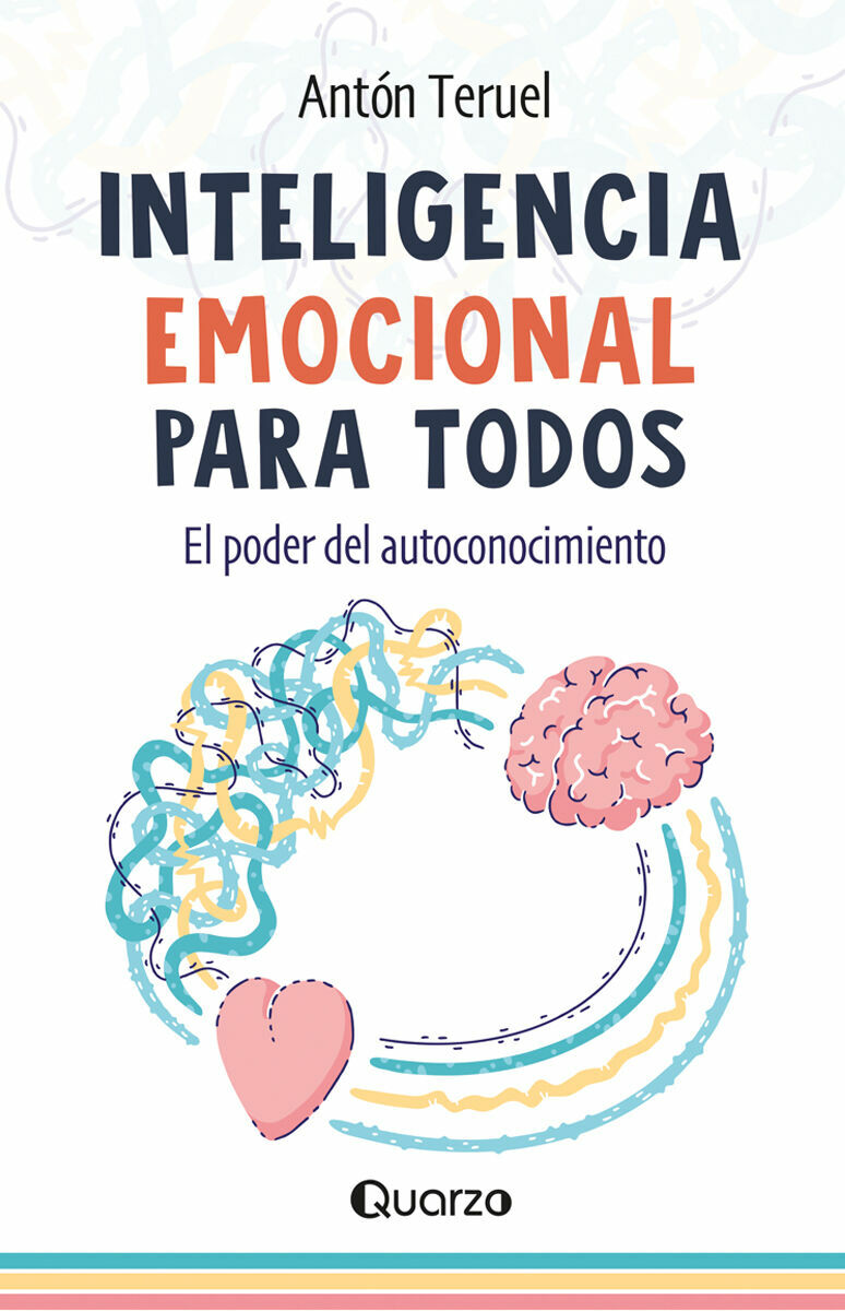 INTELIGENCIA EMOCIONAL PARA TODOS  (NUEVA EDICIÓN)