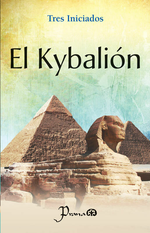 kybalión, el (nueva edición)
