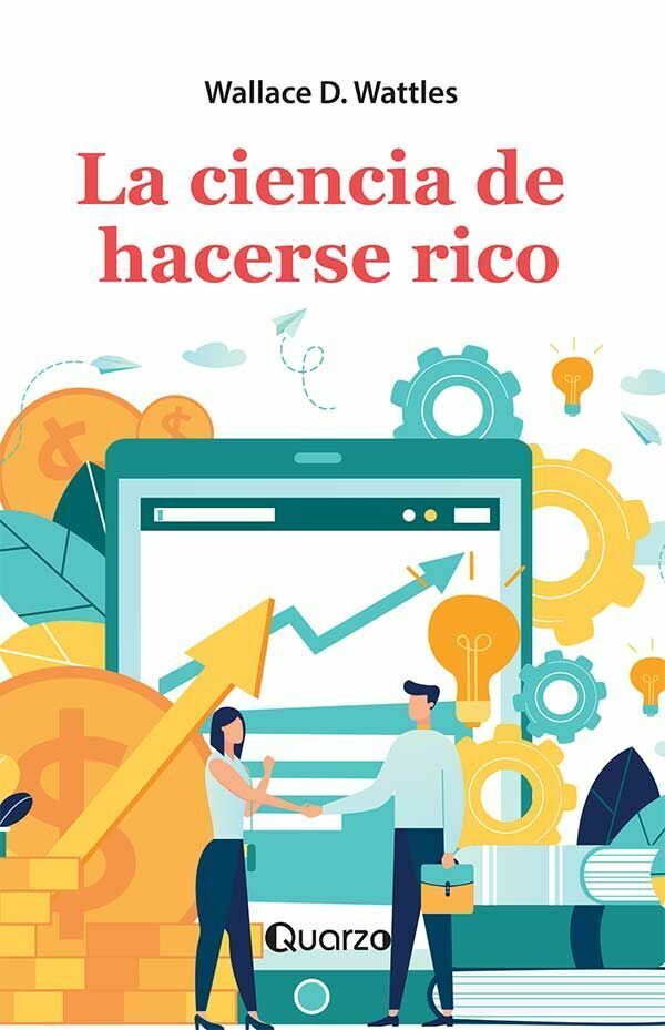 CIENCIA DE HACERSE RICO, LA (NUEVA EDICIÓN)