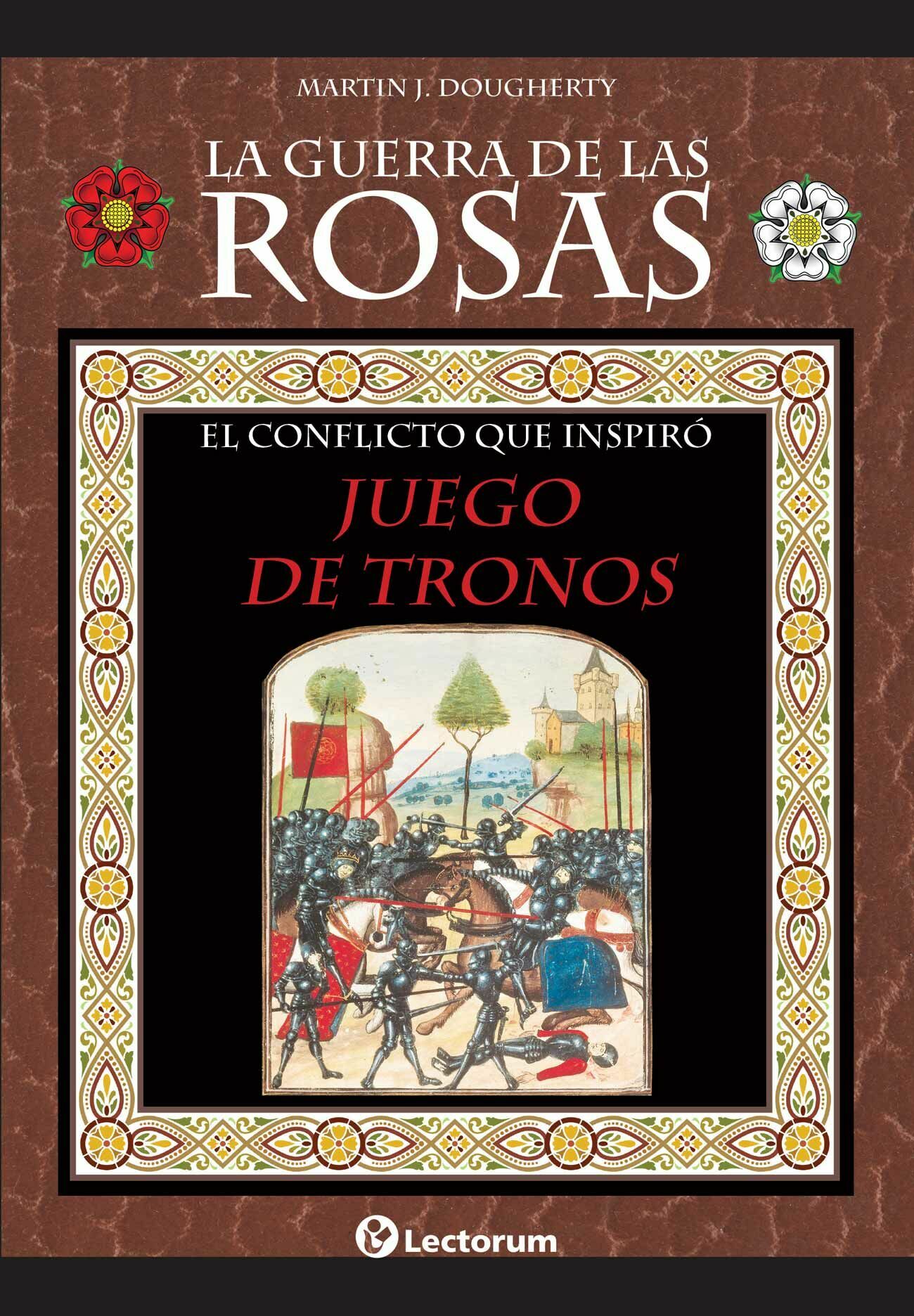 GUERRA DE LAS ROSAS, LA