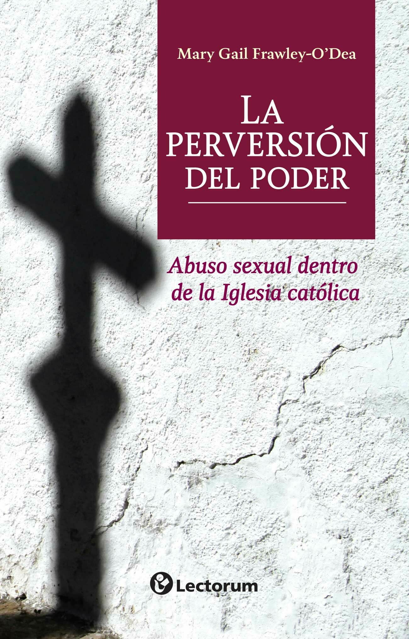 PERVERSIÓN DEL PODER, LA (NUEVA EDICIÓN)