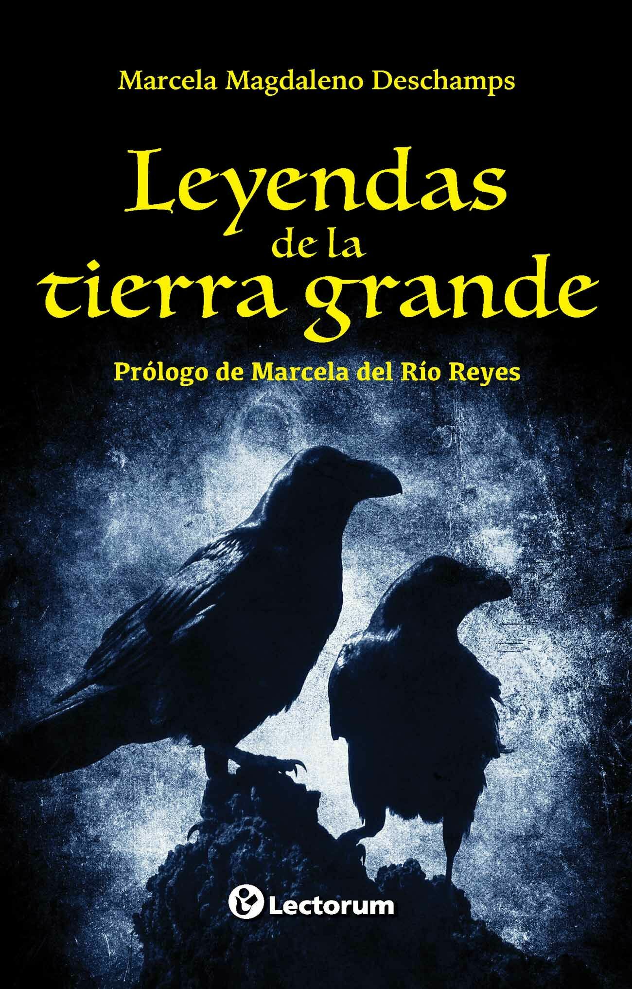 LEYENDAS DE LA TIERRA GRANDE (NUEVA EDICIÓN)