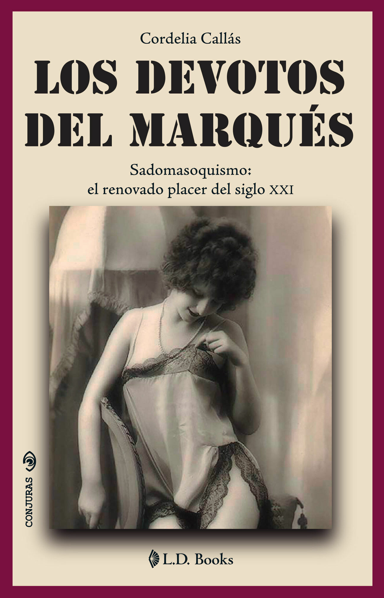 DEVOTOS DEL MARQUÉS, LOS