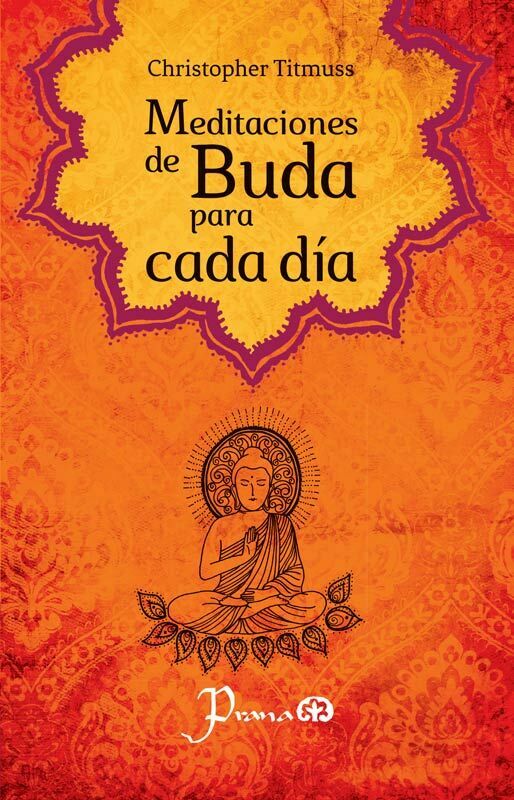 MEDITACIONES DE BUDA PARA CADA DÍA