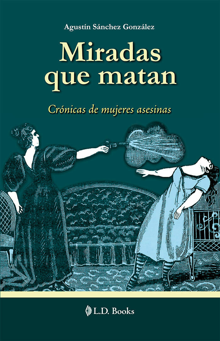 MIRADAS QUE MATAN