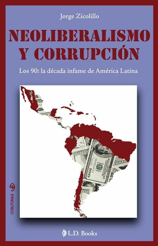 neoliberalismo y corrupciÓn