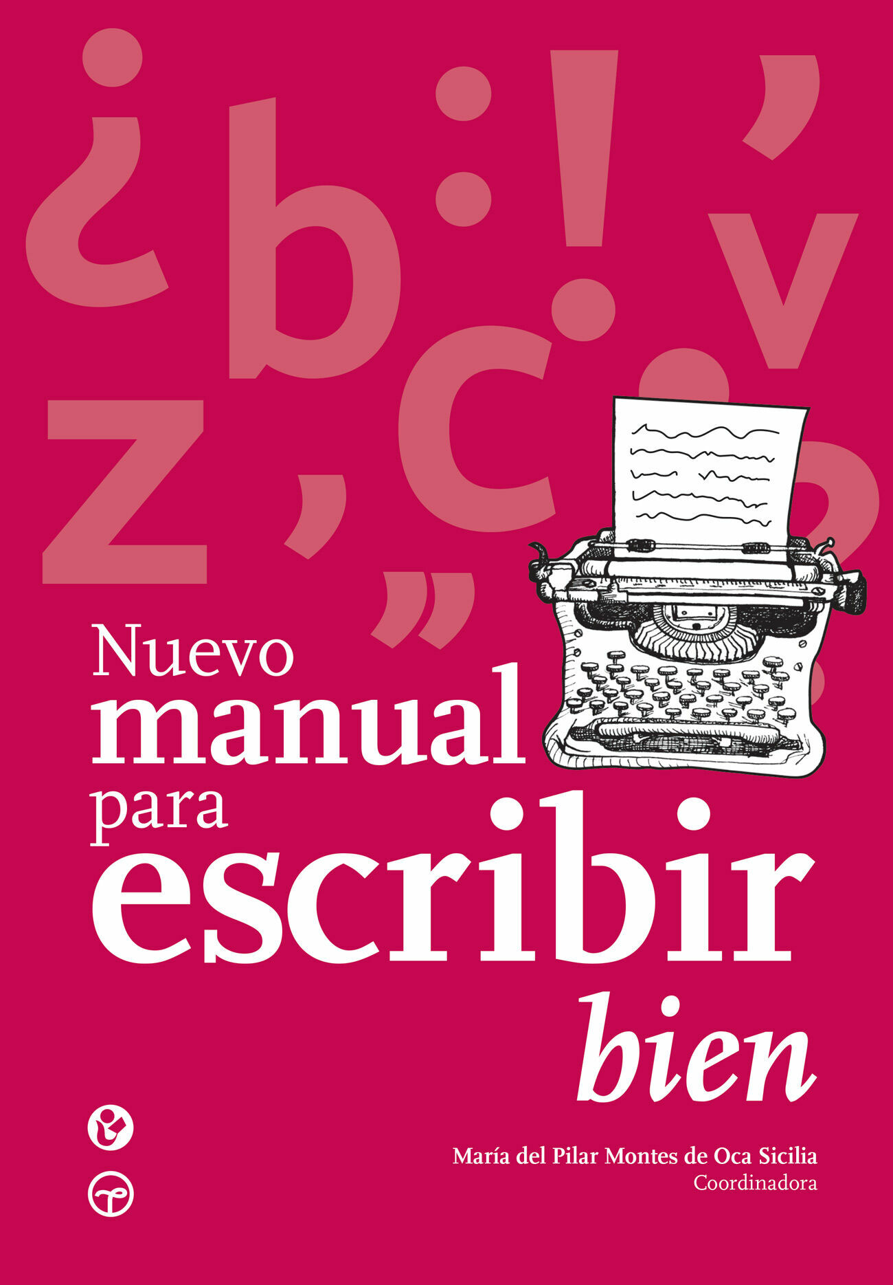 NUEVO MANUAL PARA ESCRIBIR BIEN