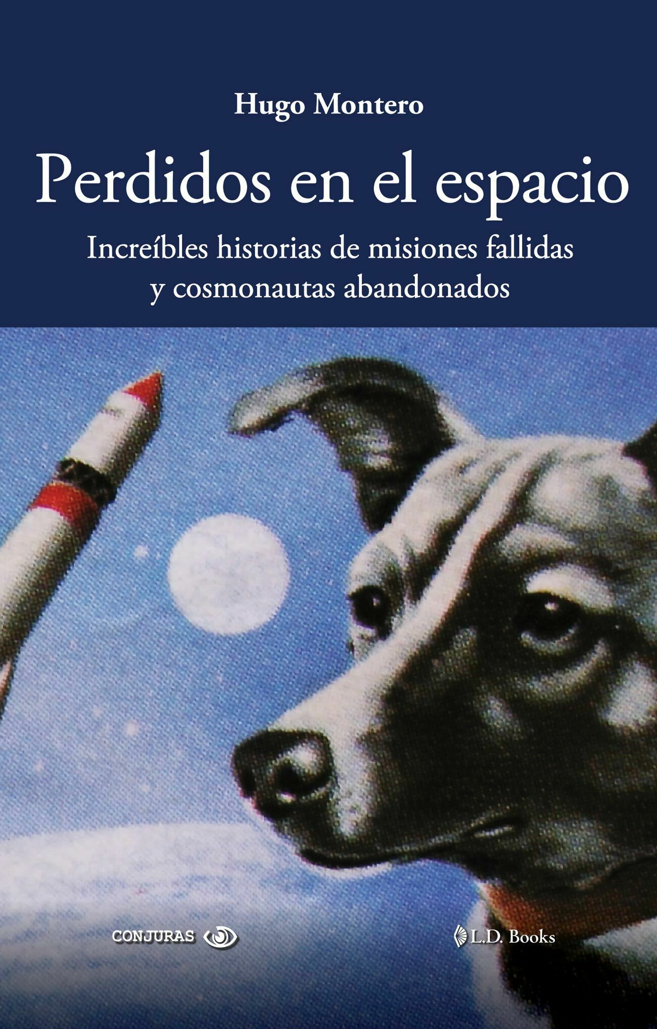 perdidos en el espacio (nueva ediciÓn)