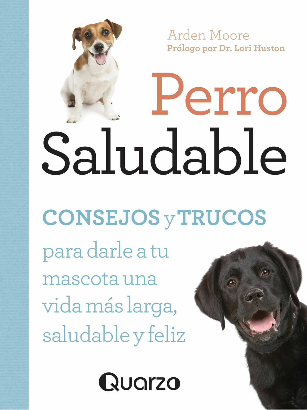 PERRO SALUDABLE