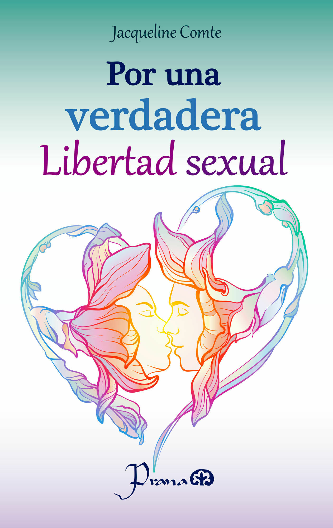 POR UNA VERDADERA LIBERTAD SEXUAL(NUEVO)