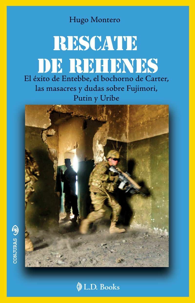 rescate de rehenes (nueva ediciÓn)