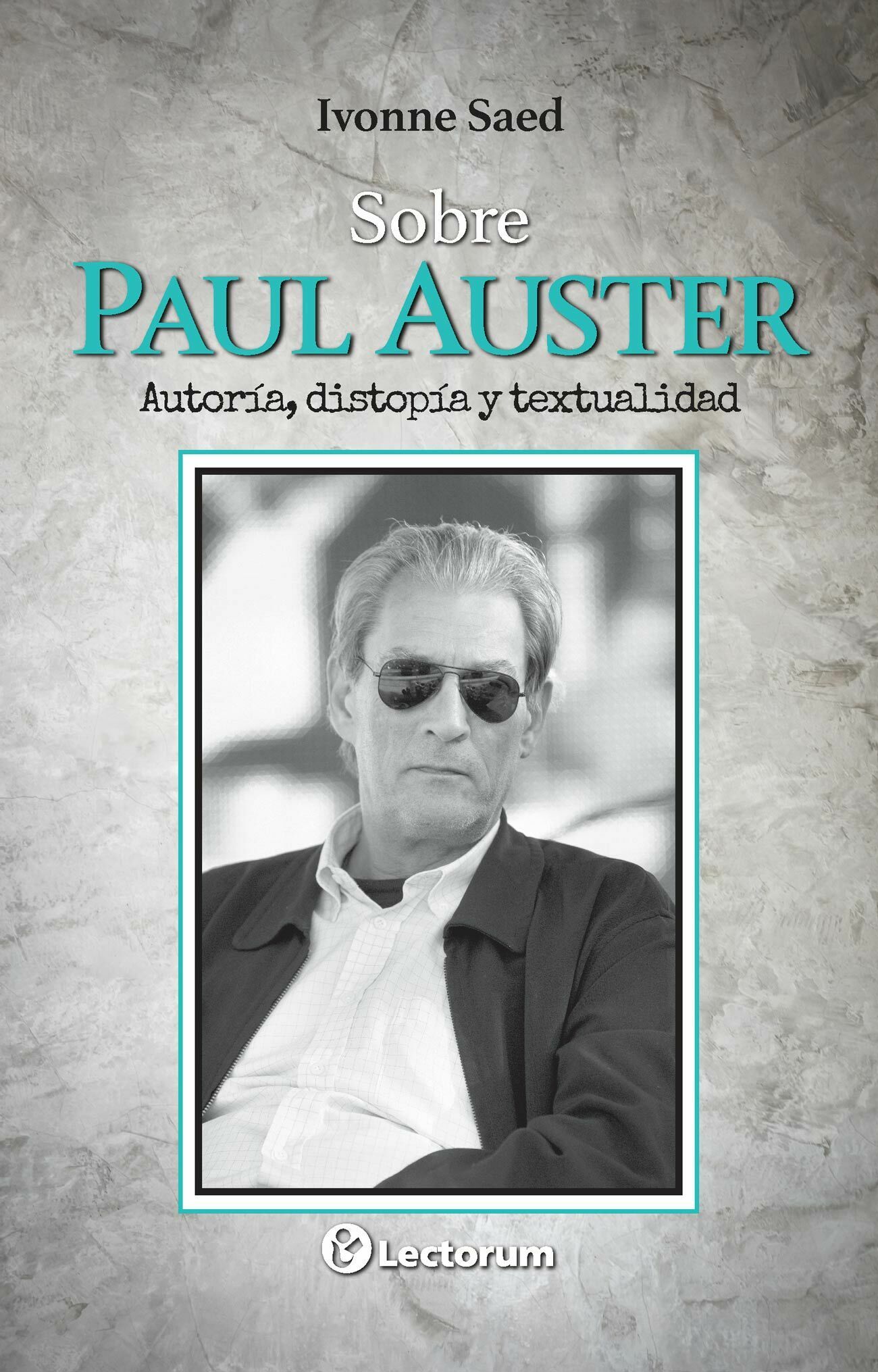 sobre paul auster (nueva ediciÓn)